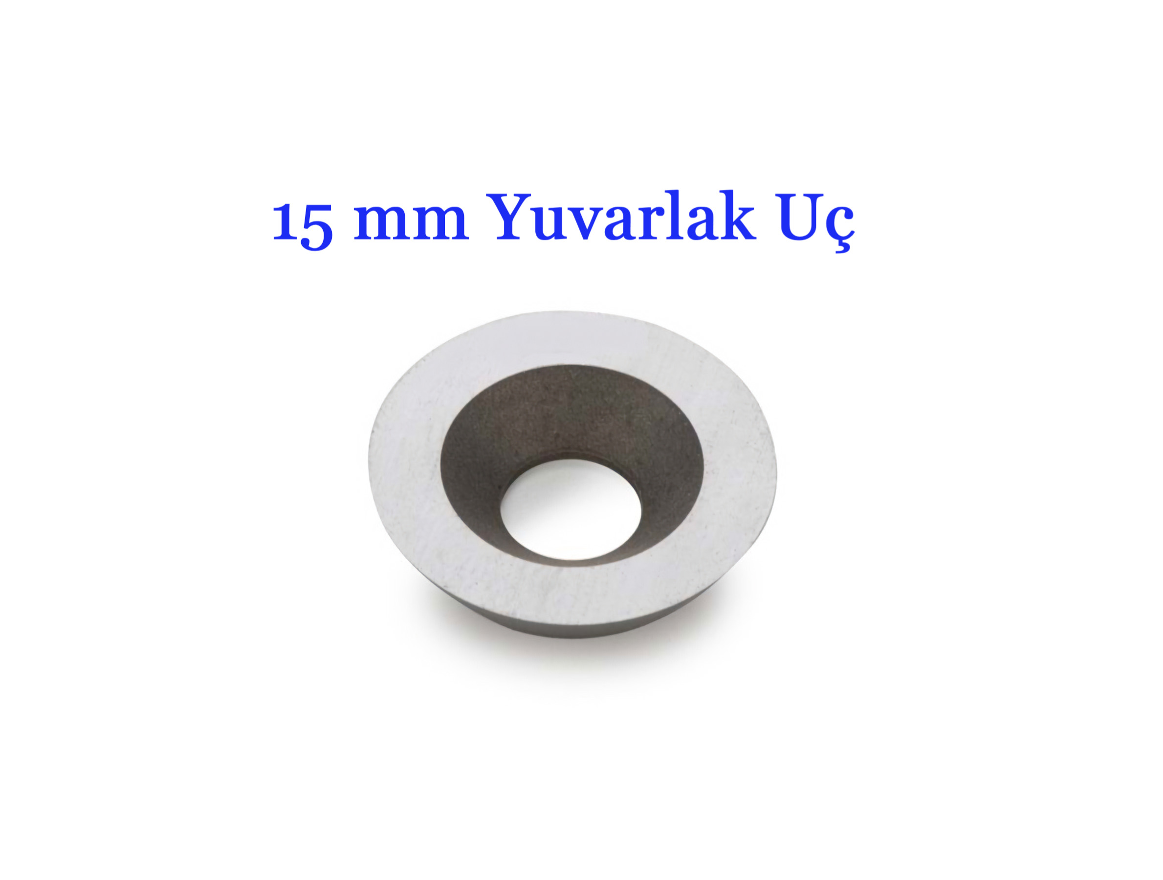 15 mm Yuvarlak Karbür Uç   (Made in Germany)